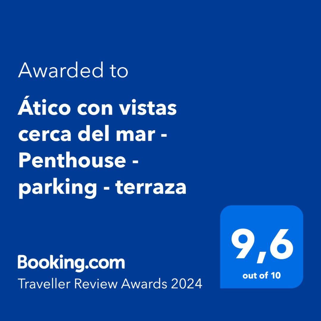 Appartement Atico Con Vistas Cerca Del Mar - Penthouse - Parking - Terraza Torre Del Mar